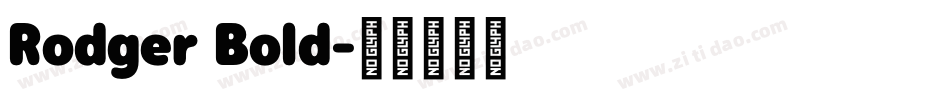 Rodger Bold字体转换